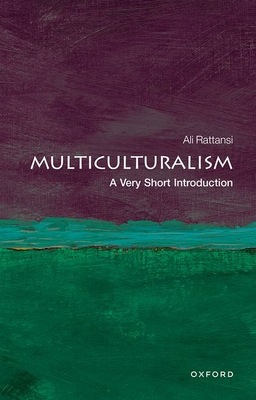 Multiculturalism: A Very Short Introduction - Rattansi, Ali
