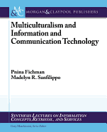 Multiculturalism and Information and Communication Technology