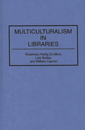 Multiculturalism in Libraries