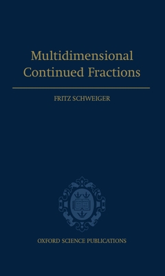 Multidimensional Continued Fractions - Schweiger, Fritz