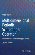 Multidimensional Periodic Schr�dinger Operator: Perturbation Theory and Applications
