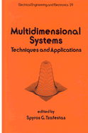 Multidimensional Systems: Techniques and Applications