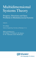 Multidimensional Systems Theory: Progress, Directions and Open Problems in Multidimensional Systems