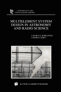 Multielement System Design in Astronomy and Radio Science