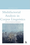 Multifactorial Analysis in Corpus Linguistics
