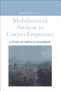 Multifactorial Analysis in Corpus Linguistics