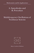 Multifrequency Oscillations of Nonlinear Systems