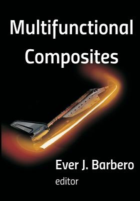 Multifunctional Composites - Barbero, Ever J