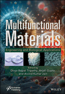 Multifunctional Materials: Engineering and Biological Applications