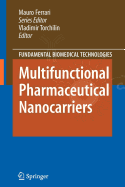 Multifunctional Pharmaceutical Nanocarriers