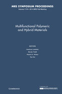 Multifunctional Polymeric and Hybrid Materials: Volume 1718