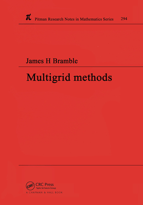 Multigrid Methods - Bramble, James H