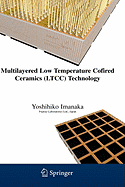 Multilayered Low Temperature Cofired Ceramics (Ltcc) Technology