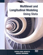 Multilevel and Longitudinal Modeling Using Stata - Rabe-Hesketh, Sophia, and Skrondal, Anders