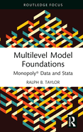 Multilevel Model Foundations: Monopoly� Data and Stata
