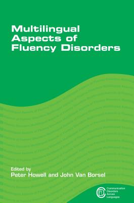 Multilingual Aspects of Fluency Disorders - Howell, Peter
