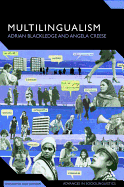 Multilingualism: A Critical Perspective