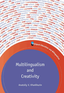Multilingualism and Creativity