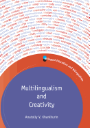Multilingualism and Creativity