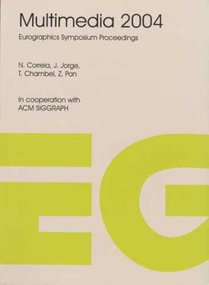 Multimedia 2004 - Correia, N. (Editor), and Jorge, J. (Editor), and Chambel, T. (Editor)