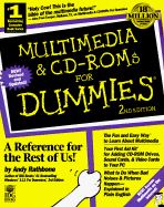 Multimedia and CD-ROMs for Dummies - Rathbone, Andy