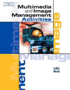 Multimedia and Image Management Activities