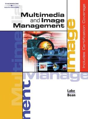 Multimedia and Image Management, Copyright Update - Lake, Susan, and Bean May, Karen