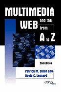 Multimedia and the Web from A to Z: 2nd Edition