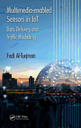 Multimedia-Enabled Sensors in Iot: Data Delivery and Traffic Modelling