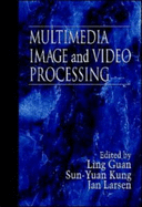 Multimedia Image and Video Processing