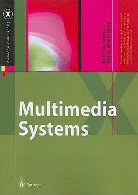 Multimedia Systems - Steinmetz, Ralf, and Nahrstedt, Klara