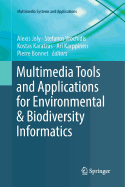 Multimedia Tools and Applications for Environmental & Biodiversity Informatics
