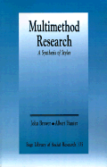 Multimethod Research: A Synthesis of Styles