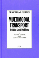 Multimodal Transport: Avoiding Legal Problems - Faber, Diana