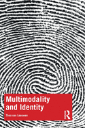 Multimodality and Identity