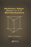 Multinary Alloys Based on II-vi Semiconductors