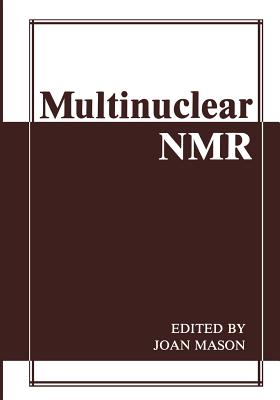 Multinuclear NMR - Mason, J (Editor)