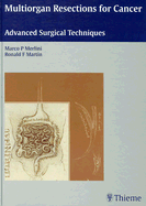 Multiorgan Resections for Cancer: Advanced Surgical Techniques