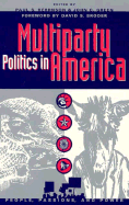 Multiparty Politics in America