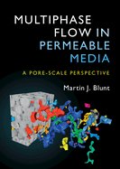 Multiphase Flow in Permeable Media: A Pore-Scale Perspective