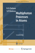 Multiphoton Processes in Atoms