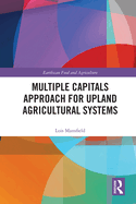 Multiple Capitals Approach for Upland Agricultural Systems