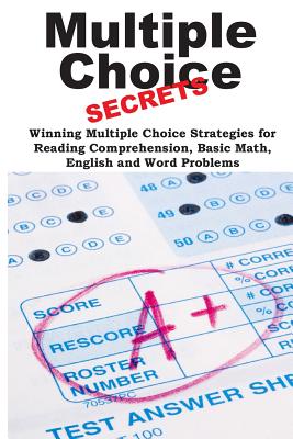 Multiple Choice Secrets!: Winning Multiple Choice Strategies for Any Test! - Stocker, Brian