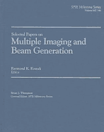 Multiple Imaging and Beam Generation