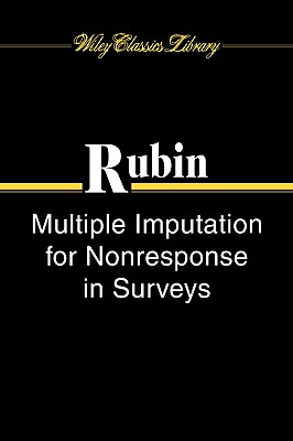 Multiple Imputation for Nonresponse in Surveys - Rubin, Donald B