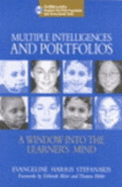 Multiple Intelligences and Portfolios: A Window Into the Learner's Mind