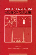 Multiple Myeloma: A Textbook for Nurses
