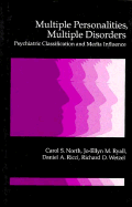 Multiple Personalities, Multiple Disorders: Psychiatric Classification and Media Influence