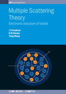 Multiple Scattering Theory: Electronic structure of solids