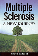 Multiple Sclerosis: A New Journey